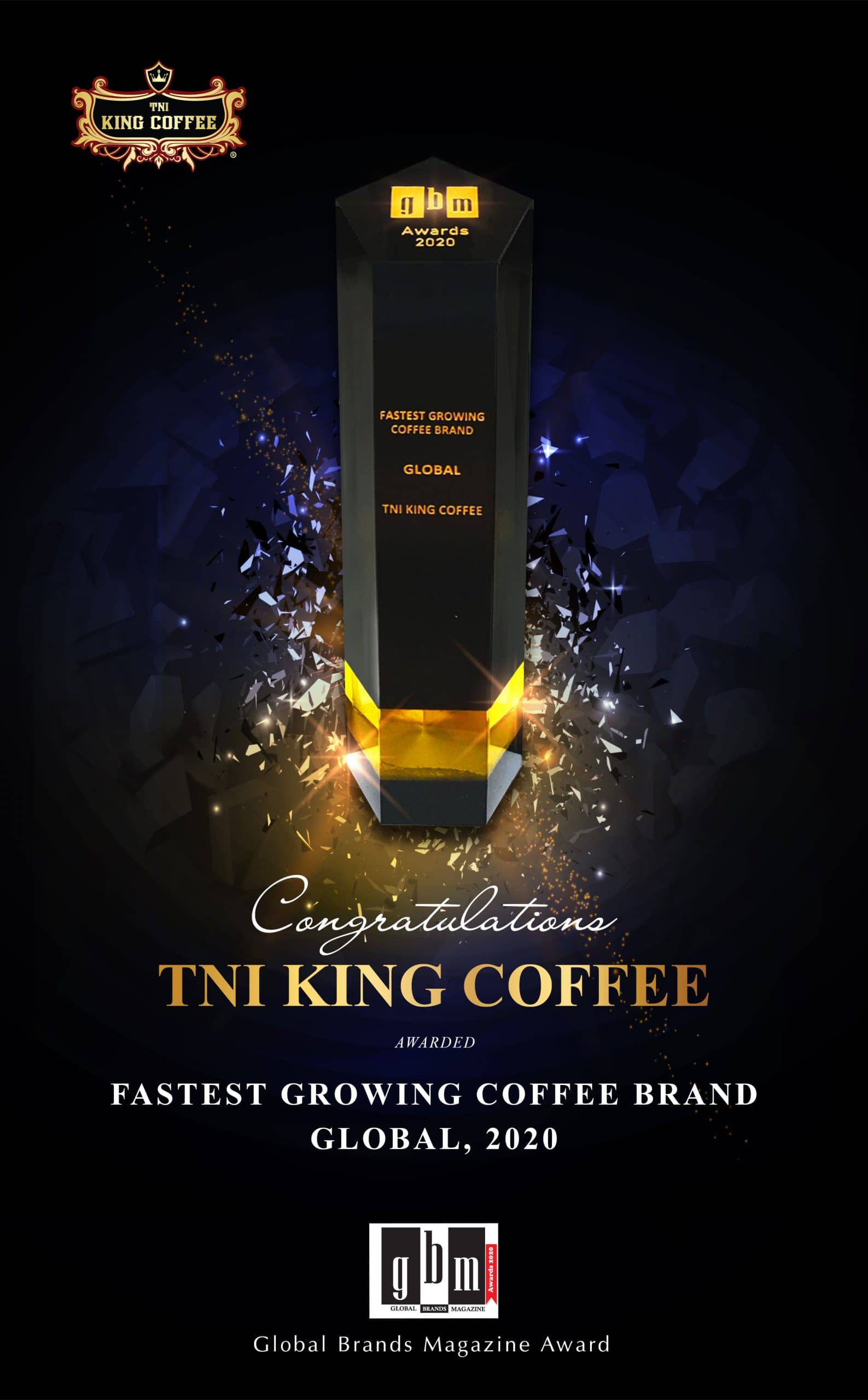 WORLD’S FASTEST COFFEE BRAND: TNI KING COFFEE