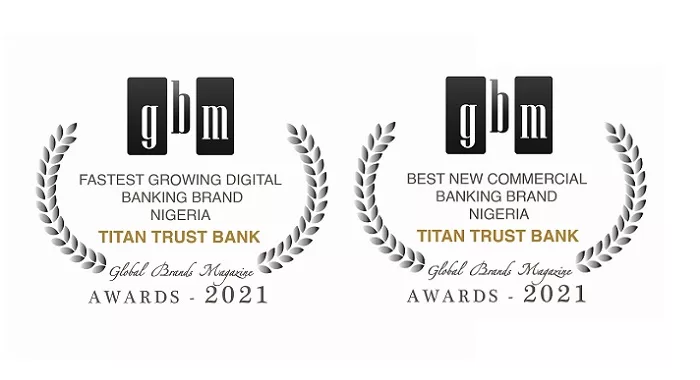 Titan Trust Bank wins 2 international awards at the 9th edition of Global Brands Magazine Awards