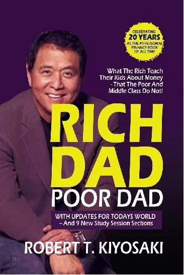 Rich Dad Poor Dad by Robert Kiyosaki