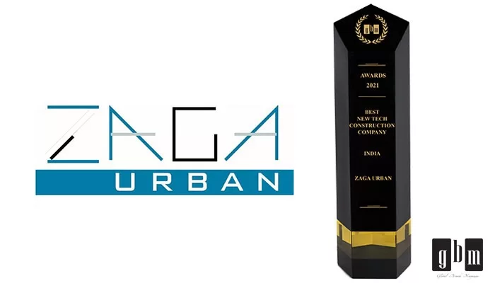 ZAGA Urban wins the “Best New Tech Construction Company in India” at the 9th edition of Global Brands Magazine Awards 2021 61 Zaga Urban