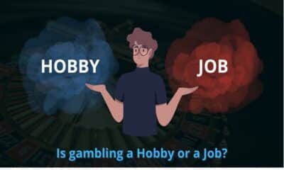 Is gambling a Hobby or a Job