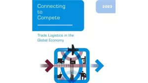 World Bank Releases Logistics Performance Index 2023