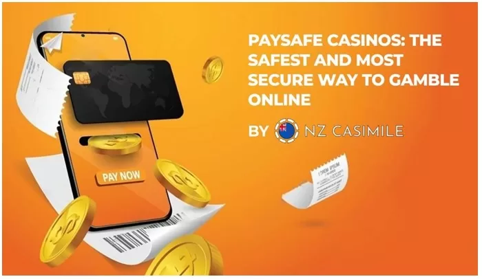 Paysafe Casinos-The Safest and Most Secure Way to Gamble Online