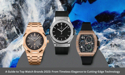 A Guide to Top Watch Brands 2023: From Timeless Elegance to Cutting-Edge Technology