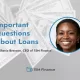 What Questions About Loans Should You Ask