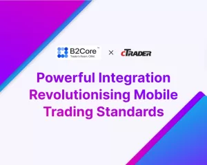 B2Core iOS v1.20 Improves Mobile Trading Standards Based On cTrader Integration
