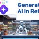 Unveiling Retail's Future: Can Generative AI Drive Transformative Change?