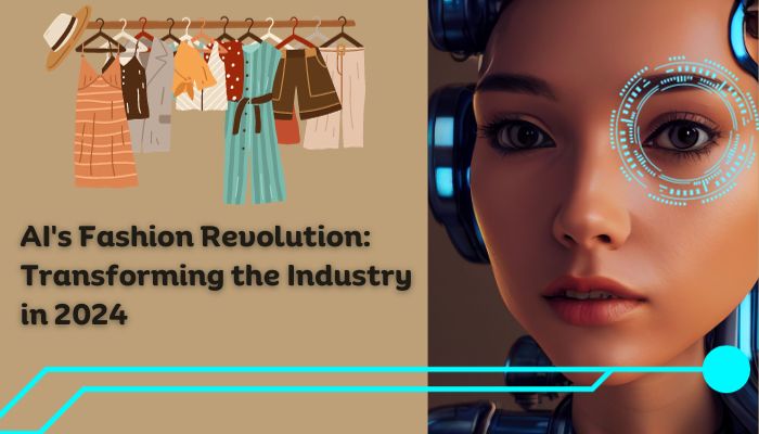 The Impact of Artificial Intelligence on the Fashion Industry in 2024